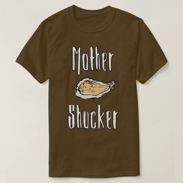 Mother Shucker Essential TShirt (Design devant)