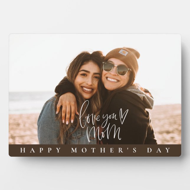 Mother's Day Gift. Love You Mom Photo Plaque  (Devant)