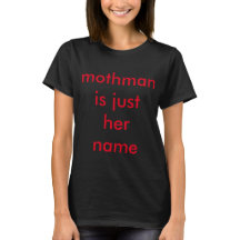 Mothman est juste le T-shirt de ses femmes nommées
