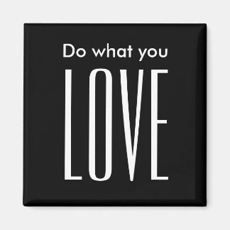 Motivation citation moderne aimant noir et blanc