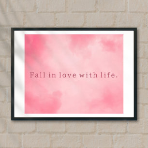 Motivation vie citation ciel rose simple poster