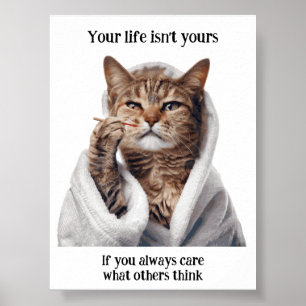 Motivational Funy Inspirational Cat Poster