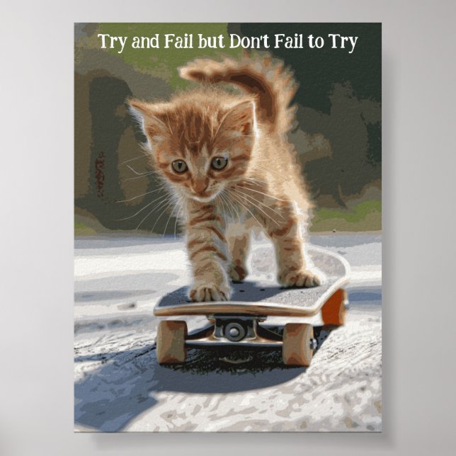 Motivational Funy Inspirational Cat Poster (Devant)