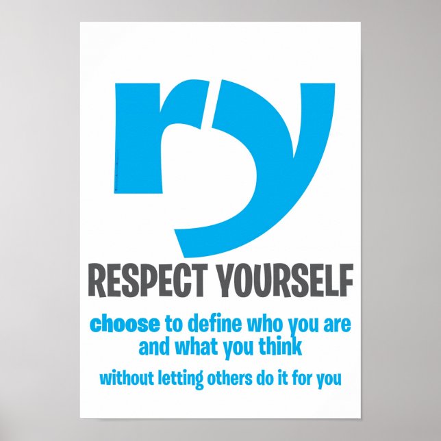 Motivational Poster - Respect Yourself [Extended] (Devant)