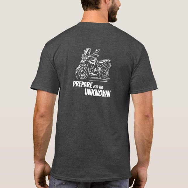 Motorcycle Garage Prepare for the Unknown T-Shirt (Dos)