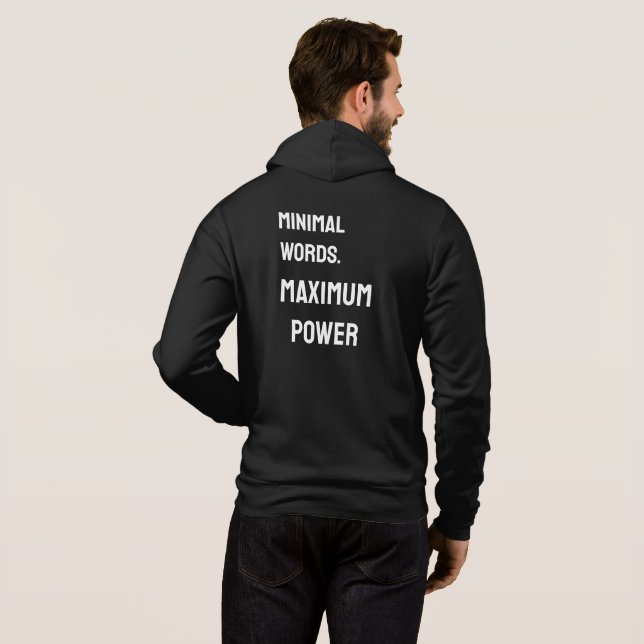 Mots minimaux. Puissance maximale – Sweat à capuch (Dos entier)
