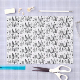 Mousseline "La vie est une fête" Tissu Papier - Cadeau gai