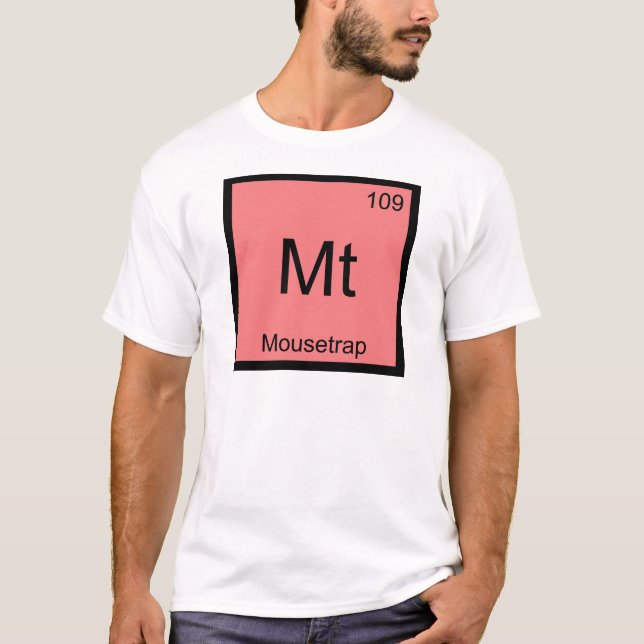 Mt - Souricière Élément Chimique Symbole T-Shirt (Devant)
