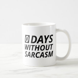 Mug 0 Jours sans sarcasme