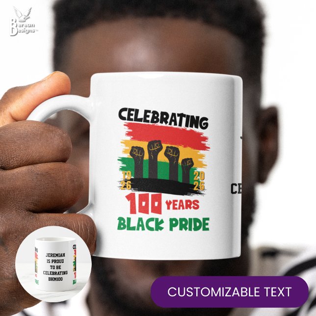Mug 100 ans souvenir Centenaire Mois de l'histoire des (Colorful BLACK HISTORY MONTH CENTENNIAL souvenir mug celebrating 100 years of Black pride/exellence)