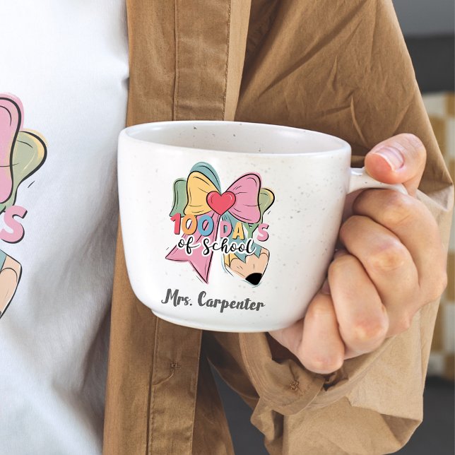 Mug 100 Jours D'École ☕️ Coquette Bow Enseignant Perso (100 Days Of School ☕️ Coquette Bow Custom Teacher Mug)