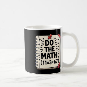 Mug 100 jours d'école équation mathématique Faites le 