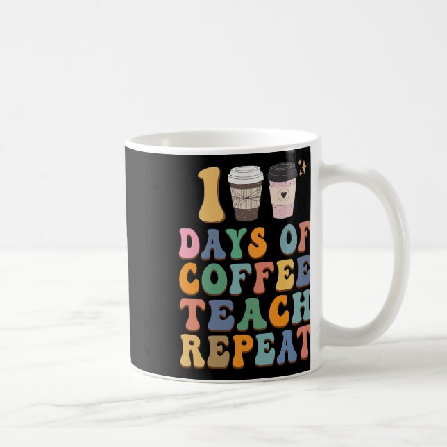Mug 100 Jours D'École Pour Enseignant Amateur De Café (Droite)