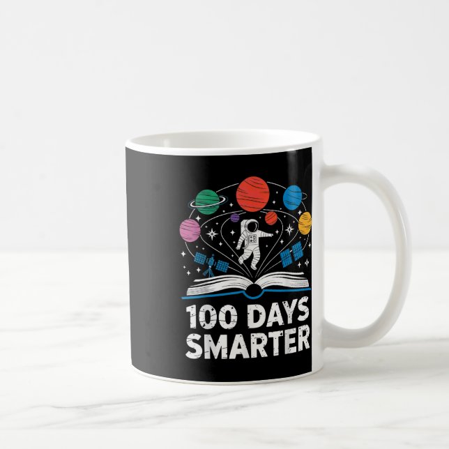 Mug 100 Jours Smarter Astronaut Space 100e Jour De (Droite)