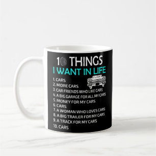 Mug 10 Choses Je Veux Dans Ma Vie Voiture Plus De Voit