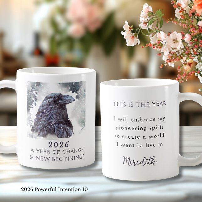 Mug 10. Corbeau 2026 Année de Changement Intention Pui (Raven 2026 Year of Change and New Beginnings Powerful Intention 10 Coffee Mug)