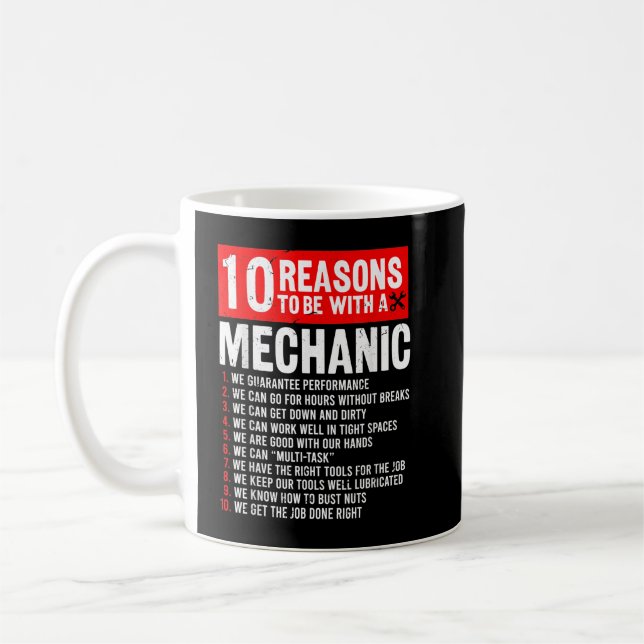 Mug 10 Raisons D'Être Avec Mécanique Funny Mécanique (Gauche)