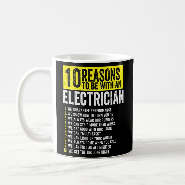 Mug 10 Raisons d'être avec un électricien (Gauche)