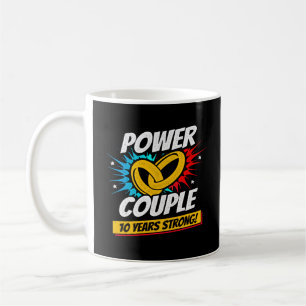 Mug 10e anniversaire Couples mariés 10 ans de force