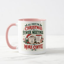 Mug 11 oz Noël Amusement Moins de réunions Plus de