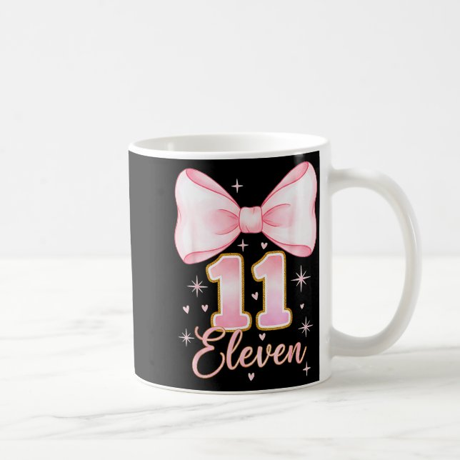 Mug 11th Birthday Girl Coquette Bow Its My Eleven Birt (Droite)