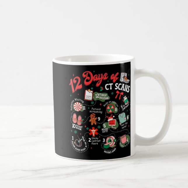 Mug 12 Jours De Scans Ct Noël Ct Tech Cat Scan  (Droite)