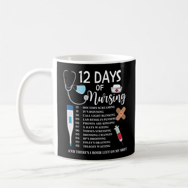 Mug 12 Jours D'Infirmière (Gauche)