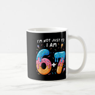 Mug 13e anniversaire 67_ je ne suis pas juste 13 je su