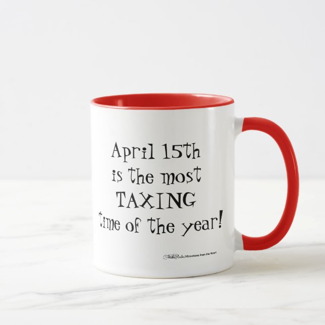 Mug 15 avril- La période la plus imposante de l'année! (Droite)