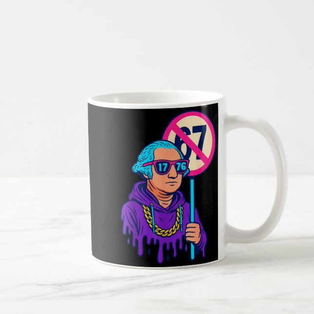 Mug 1776 Plus de 67 Meme drôle George Washington Drip  (Droite)