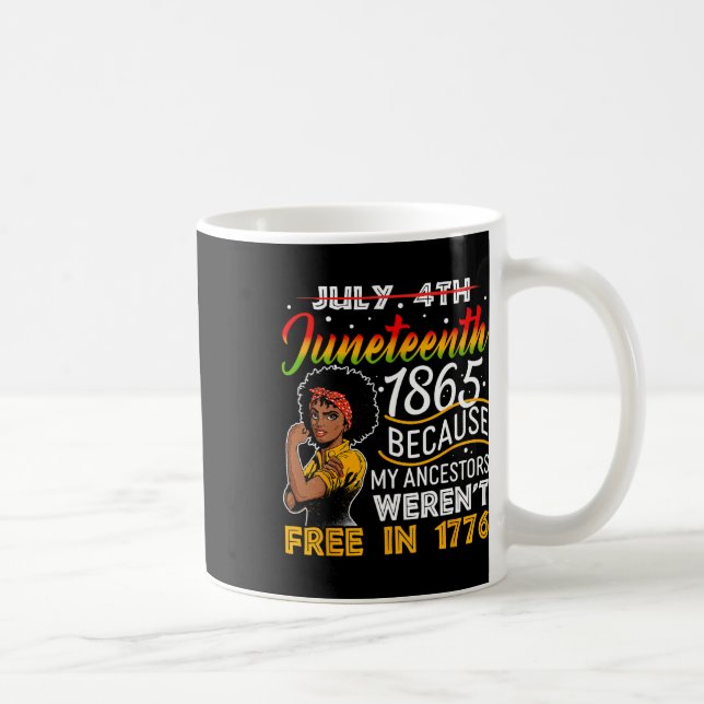 Mug 1865 parce que mes ancêtres n'étaient pas libres (Droite)