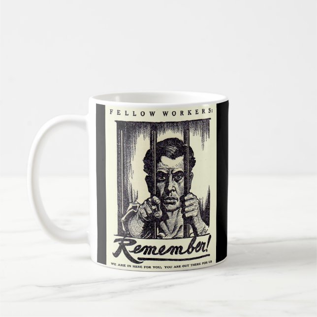 Mug 1917 Fellow Workers Rappelez-vous ! (Gauche)