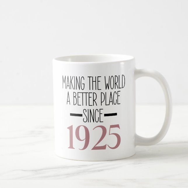 Mug 1925 Anniversaire 100e Anniversaire Cadeaux Femmes (Droite)