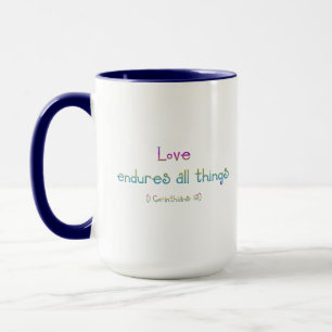 Mug 1 Corinthiens 13 - L'Amour Endure Toutes Les Chose