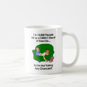 Mug '1 dans 15.000 personnes MEURENT comme un résulta