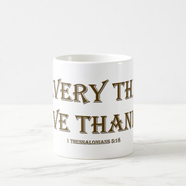 Mug 1 Thessaloniciens 5:18 (Centre)