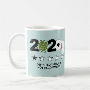 Mug 2020 - Une Étoile Ne Serait Pas Recommandée