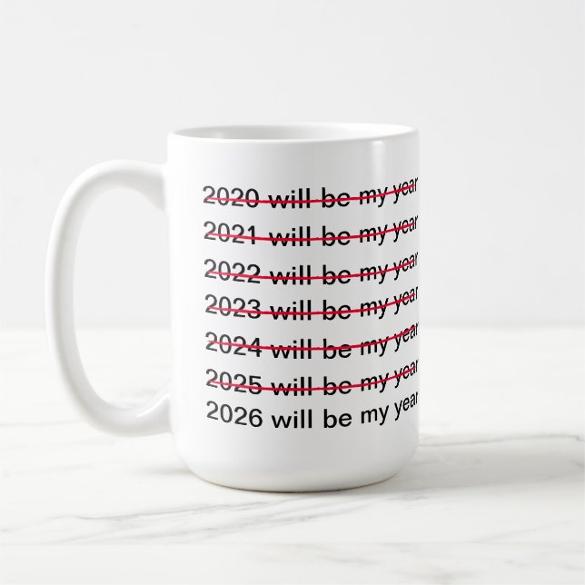 Mug 2026 Sera Mon Année Drôle Sarcastique Nouvel An (Gauche)