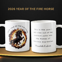 Mug 2026 Year of the Fire Horse Motivational Quote