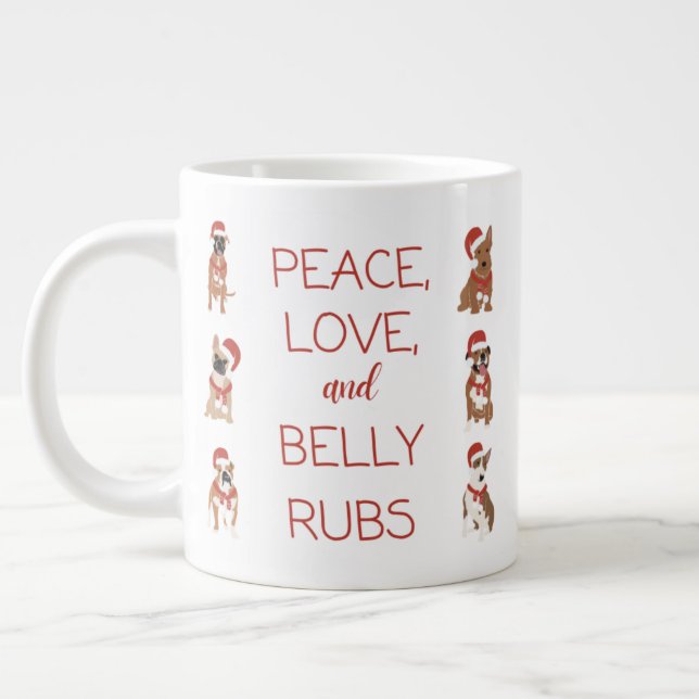 Mug 20oz Peace, Love, & Belly Rubs (Gauche)