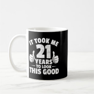 Mug 21 Ans Pour Avoir Cette Tête Drôle 21ème