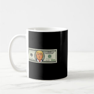 Mug 250 dollars avec le président Trump 250 $ Bill