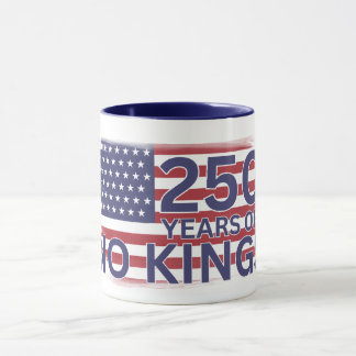 Mug 250 years of No Kings American Flag