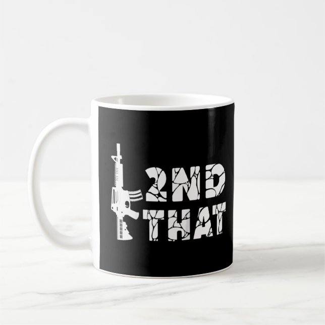Mug 2 nd That second amendement Pro Gun American Patri (Gauche)
