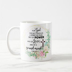 Mug 2 Timothée 1:7 Dieu n'a pas donné un esprit de peu