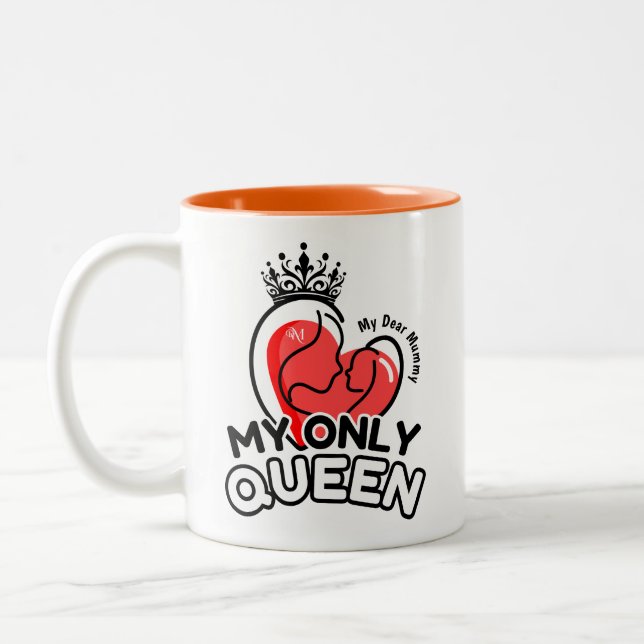 Mug 2 Tons 11oz : Ma seule Reine (orange) (Gauche)