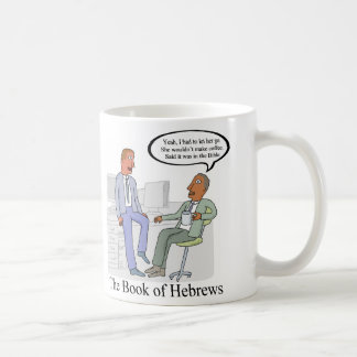 Mug 2guysofficeHEBREWS