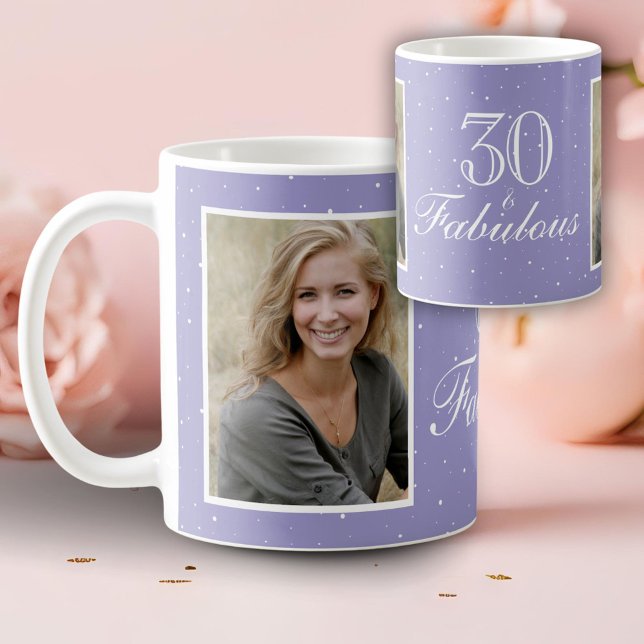 Mug 30 ans et Fabuleux Élégante Photo d'anniversaire  (Créateur téléchargé)