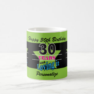 Mug 30 ans et l'aimer - 30ème anniversaire