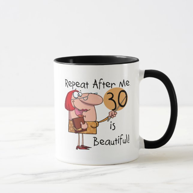 Mug 30 est de beaux T-shirts et cadeaux (Droite)